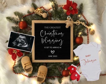 May include: A Christmas-themed announcement featuring a black letter board with the text "The Greatest Christmas Blessing is set to arrive in June 2025." Includes a baby ultrasound, baby shoes, a white onesie, and festive decorations.