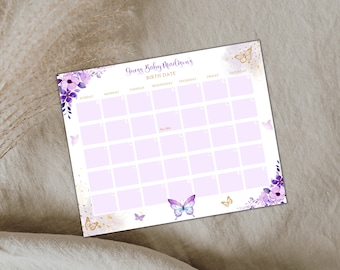 May include: Purple and gold baby shower game with a floral design and butterflies. The game is a calendar where guests can guess the baby's birth date. The text on the game says "Guess Baby Madison's Birth Date".