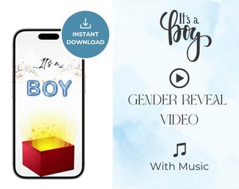 May include: A smartphone screen displays a gender reveal announcement. The text "It's a Boy" is featured, along with a red gift box emitting a golden glow. Additional text indicates an instant download of a gender reveal video with music.