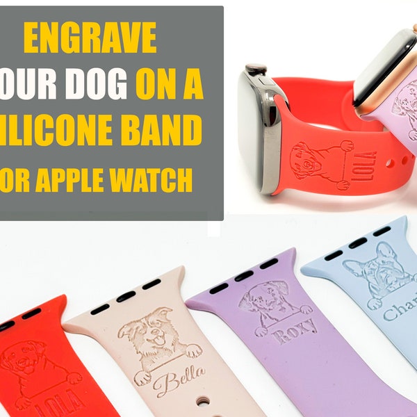 Bracelet Apple Watch pour chien | Remplacement personnalisé du bracelet Apple Watch | Gravez le bracelet en silicone personnalisé de race de chien pour toutes les séries Apple Watch