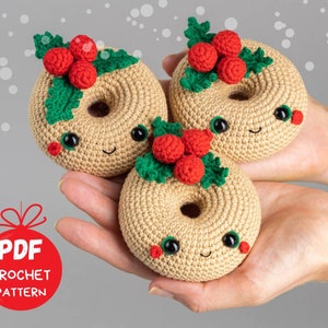 Crochet pattern Christmas donut, Christmas amigurumi food pattern, Crochet Christmas ornaments pattern, Crochet food pattern, Crochet decor