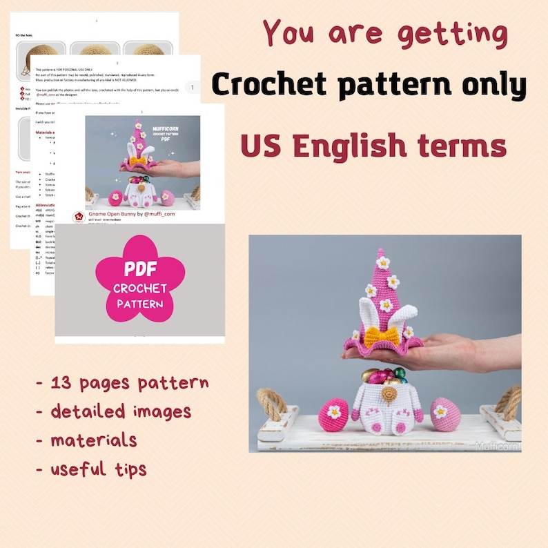 May include: Crochet pattern for a pink and white unicorn bunny with a basket of eggs. The pattern includes 13 pages, detailed images, materials, and useful tips. US English terms.