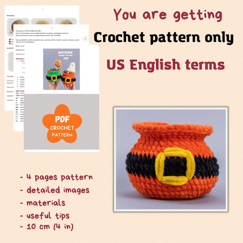May include: A digital PDF crochet pattern for a small orange and black pot with a yellow buckle. The document includes four pages of instructions, detailed images, a materials list, and useful tips. The finished item measures 10 cm or 4 inches.