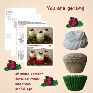 May include: A crochet pattern for a festive cupcake, featuring a detailed image of the finished product, along with a list of materials and useful tips. The pattern includes 15 pages and is available for download.