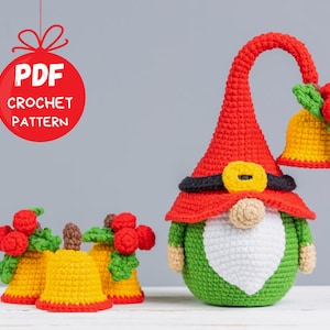 Crochet patterns Christmas gnome with crochet Christmas bells, Christmas amigurumi gnome pattern, Christmas crochet gnome pattern