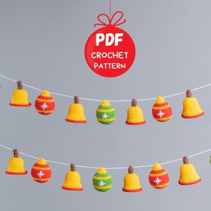 Crochet Christmas garland pattern, Christmas ornaments crochet pattern, Crochet Christmas bells, Christmas crochet decorations pattern