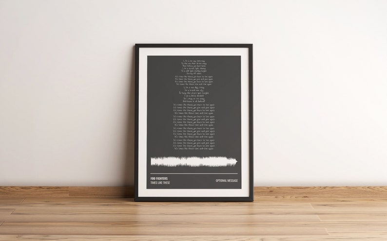 Anniversary Gift Personalised | Customisable Soundwave Art Foo Fighters Times Like These Lyrics Print