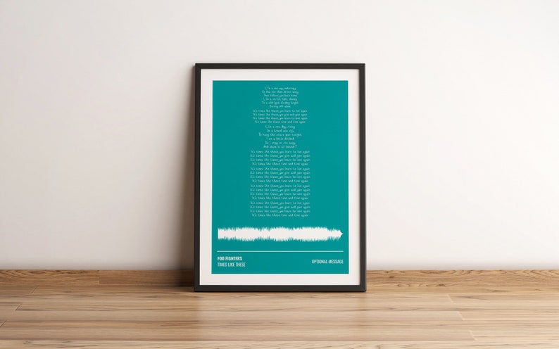 Anniversary Gift Personalised | Customisable Soundwave Art Foo Fighters Times Like These  Lyrics  Print