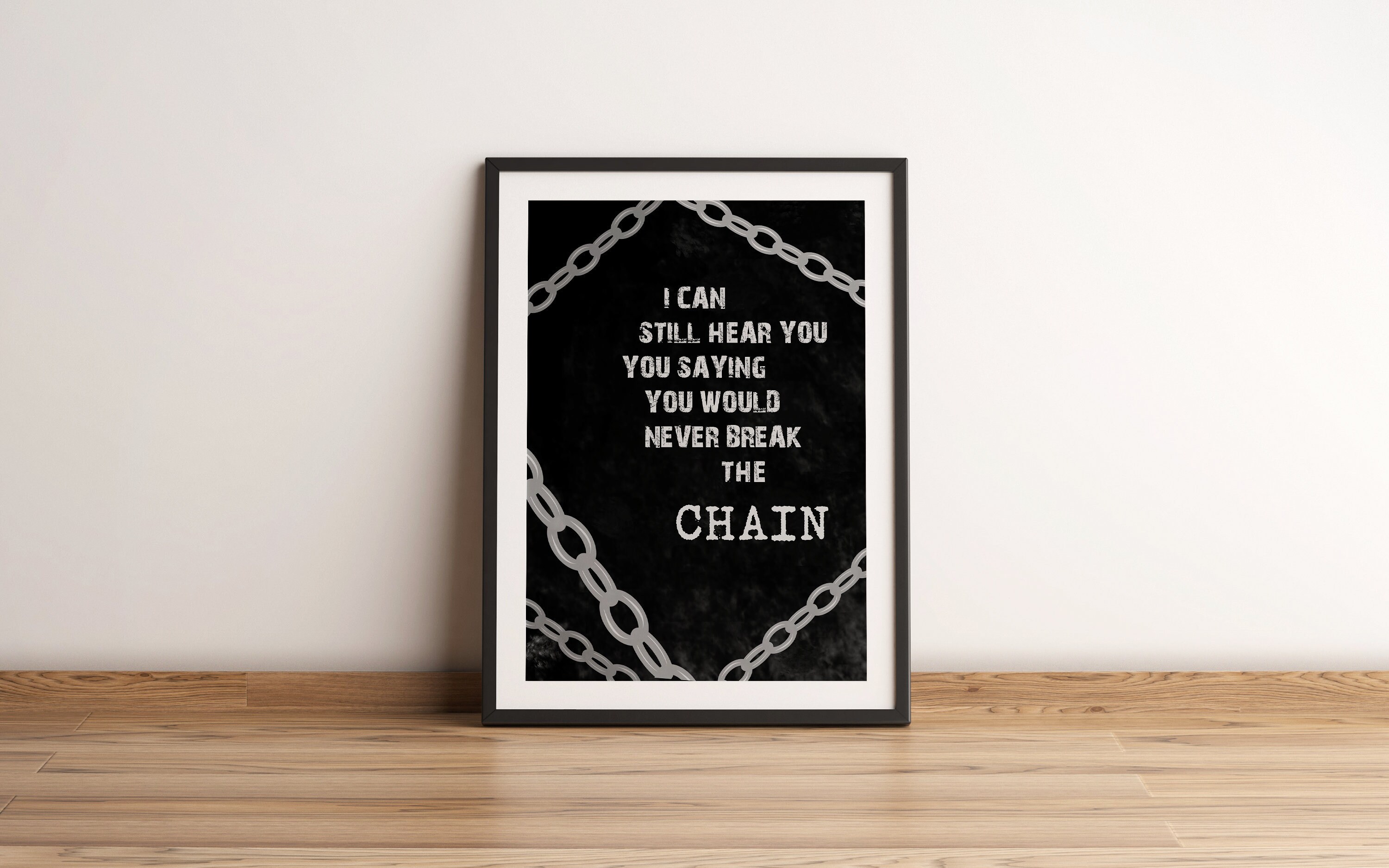 Never Break the Chain Lyric Print The Chain Fleetwood Mac Etsy
