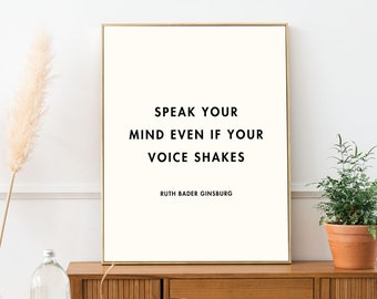 RBG Quote Art Print: Speak Your Mind (Digital Download)
