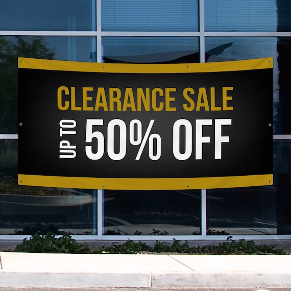 Clearance Sale Up To 50 Off Vinyl Banner Sign Retail Signage Etsy