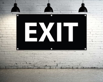 EXIT Vinyl Banner Sign: Event Signage, Choose Color & Size
