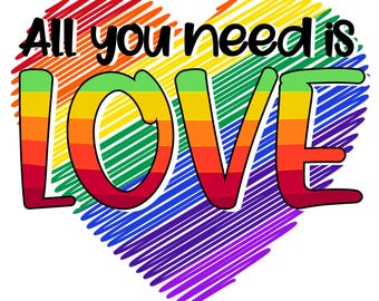 All you need is love PNG, heart colorful print, digital print, Sublimation design download, Digital design