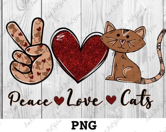 Peace Love Cats PNG, animal colorful print, digital print, Sublimation design download, Digital design
