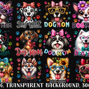May include: Twelve digital illustrations of dogs wearing glasses and bows. Each dog is surrounded by paw prints and the text "Dog Mom".