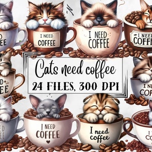 May include: A digital illustration of 24 adorable cats sleeping in coffee mugs. Each mug has the text "I need coffee" on it. The cats are various breeds and colors, and the mugs are brown and white.