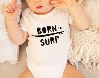 Born to Surf Baby Onsie, Surf Baby Onsie, Surf Bodysuit, Surfer Baby Gift, Surfer Baby, Little Surfer Gift, Surf Kids Shirt, Surfer Bodysuit