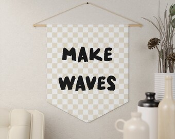 MAKE WAVES Banner, Surf Pennant, Surf Wall Banner, Surf Wall Decor, Surfer Gift, Surf Kids Room, Surf Nursery Decor, Make Waves Wall Flag