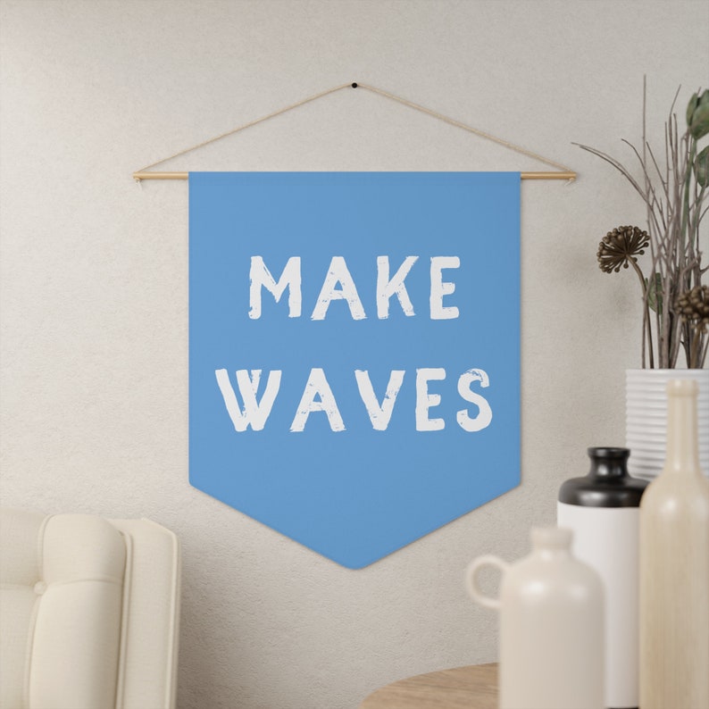 MAKE WAVES Banner, Surf Pennant, Surf Wall Banner, Surf Wall Decor, Surfer Gift, Surf Kids Room, Surf Nursery Decor, Make Waves Wall Flag image 4