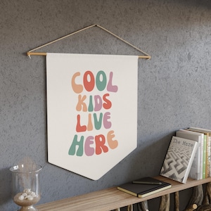COOL KIDS Live Here Wall Flag, Kids Room Wall Pennant, Kids Wall Decor, Kids Room Decor,  Wall Flag, Kids Wall Banner, Nursery decor