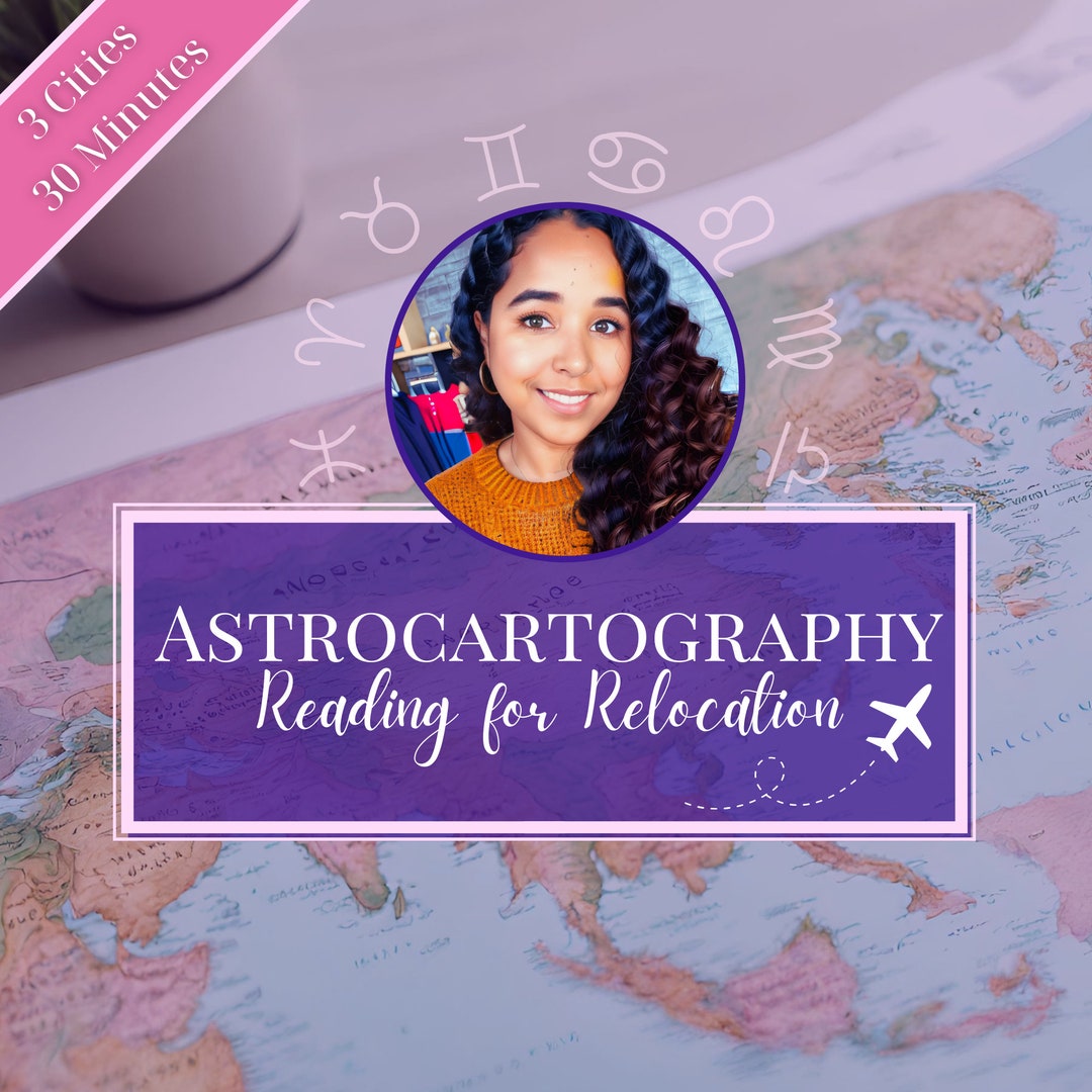 Astrocartography Reading - Travel and Relocation Prediction - 3 Cities ...