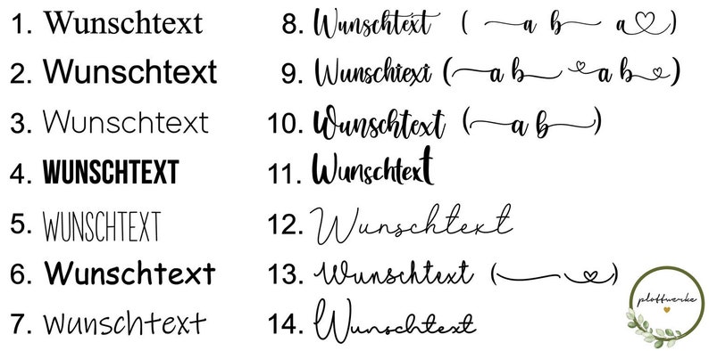 May include: A list of fourteen numbered font styles displaying the word Wunschtext in various black typefaces, including serif, sans-serif, and script options, with some featuring decorative flourishes and heart symbols for custom text designs.