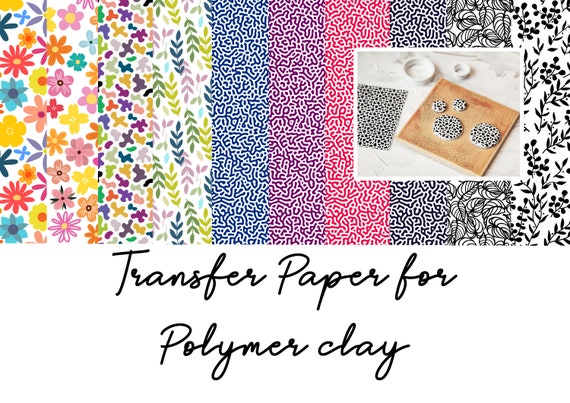 Transfer Paper for Polymer Clay fimo, Cernit, Sculpey 5 