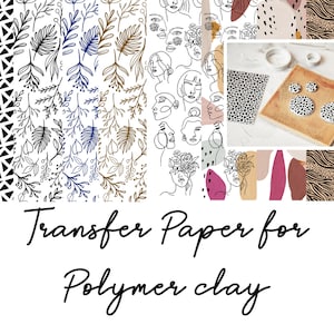 Transfer Paper for Polymer Clay (Fimo, Cernit, Sculpey) #4