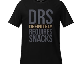 DRS Requires Snacks Formula 1-T-shirt, motorsportcadeau