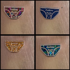 Positive pants brooch. Cheer up gift. Mental health gift