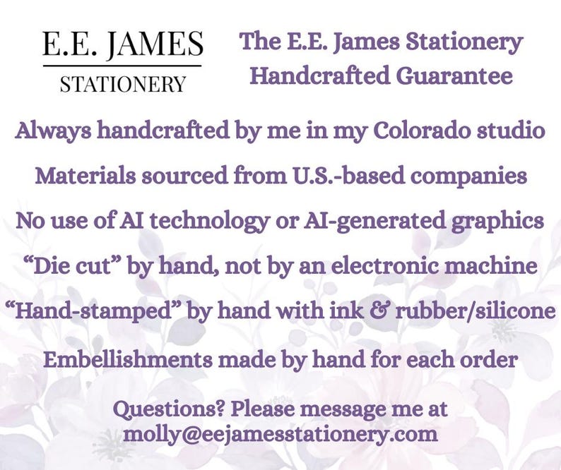 May include: White and purple stationery guarantee with the text "E.E. JAMES STATIONERY" and "The E.E. James Stationery Handcrafted Guarantee". The text describes the handcrafted process, sourcing materials from U.S.-based companies.