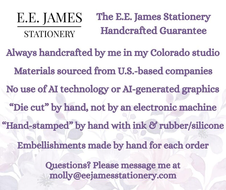 May include: White and purple stationery guarantee with the text "E.E. JAMES STATIONERY" and "The E.E. James Stationery Handcrafted Guarantee". The text describes the handcrafted process, sourcing materials from U.S.-based companies.