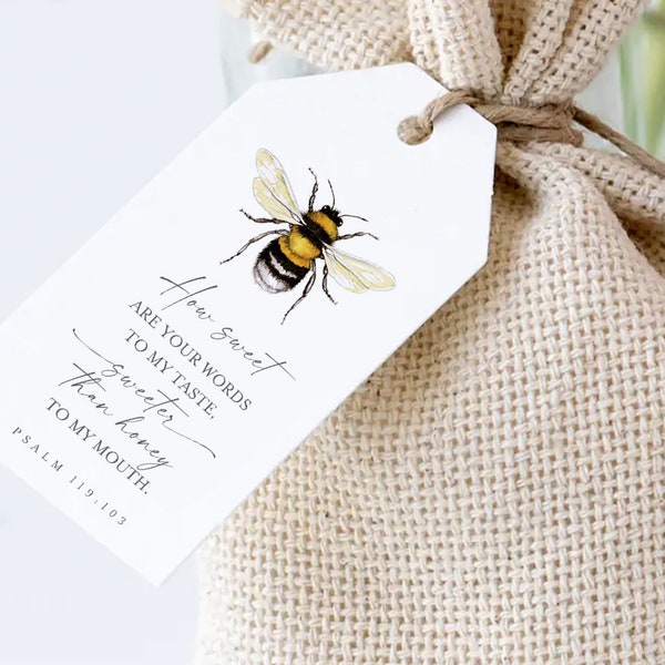 Printable GIFT TAGS ~ Honey bee ~ Bible verse ~ watercolor art ~ any occasion ~ Psalm How sweet are your words ~ sweeter than honey