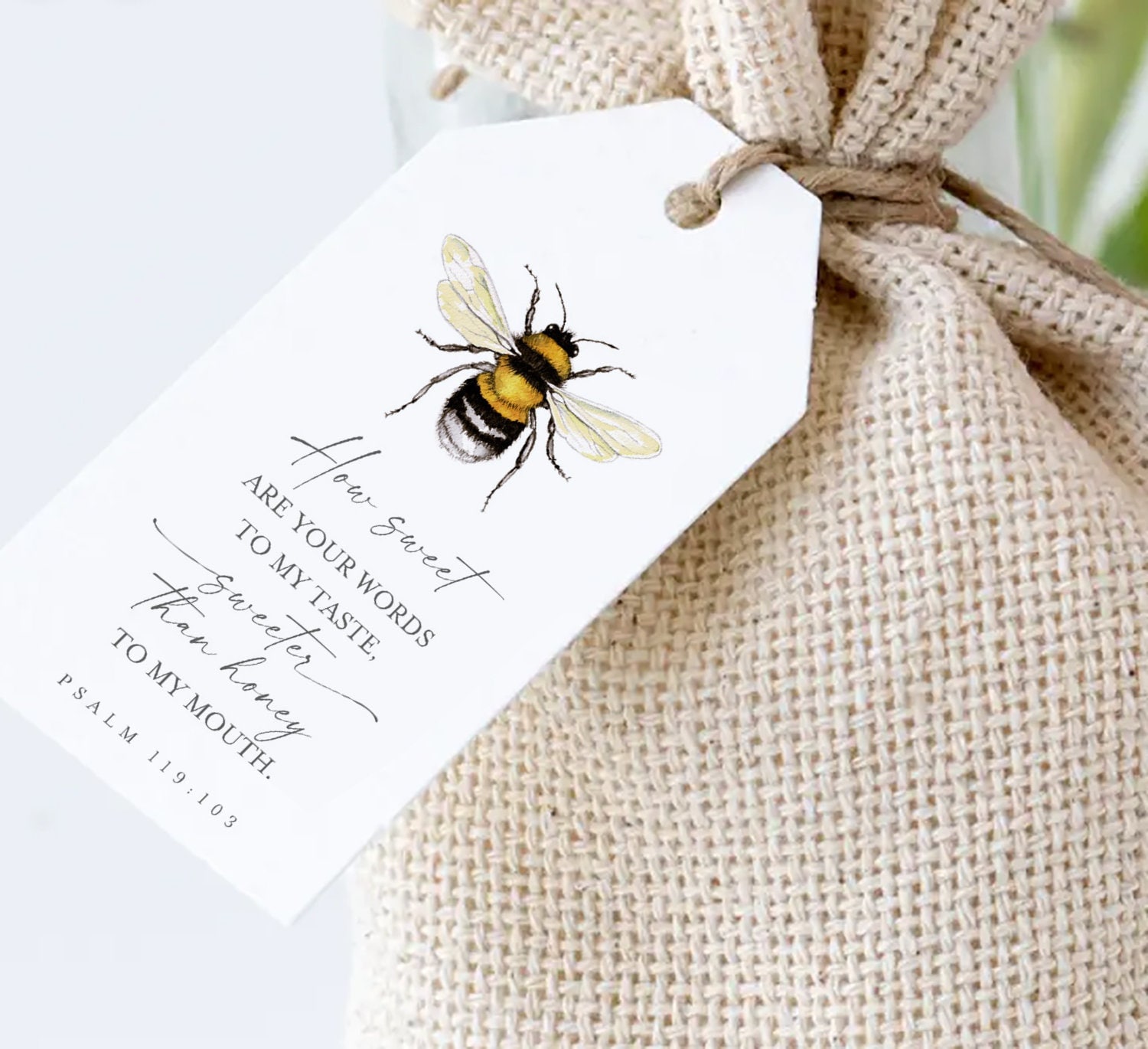 Printable GIFT TAGS ~ Honey bee ~ Bible verse ~ watercolor art ~ any occasion ~ Psalm How sweet are your words ~ sweeter than honey