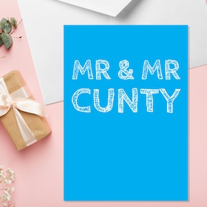 Mr & Mr Cunty - A5 LGBTQ Hochzeitskarte - Lustige Humor Karten für Erwachsene von Offensive Anlässes