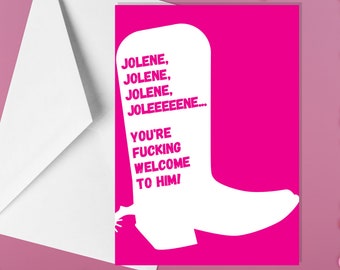 Jolene You’re Fucking Welcome To Him - A5 Divorce & Breakup Cards - Funny Adult Humour Cards by Offensive Occasions