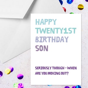 21 – Sohn, wenn du ausziehst? - 21st Birthday Son Karte - Rude Son 21. Geburtstag - Lustiger Sohn 21. Geburtstag - 21. - Geburtstag für Sohn