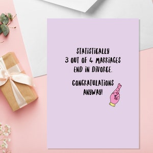 3 mariages sur 4 - carte de mariage A5 - carte de mariage grossier - carte de mariage drôle - carte de mariage prestation de serment - carte de mariage humour adulte