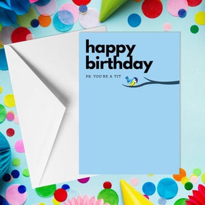 Alles Gute zum Geburtstag. PS: You're A Tit - A5 Geburtstagskarte