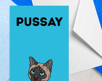 Pussay - A5 Greeting Card - Rude Card - Funny Card - Rude Greeting Card - Funny Greeting Card - Pussy Card - Rude Valentines Day card