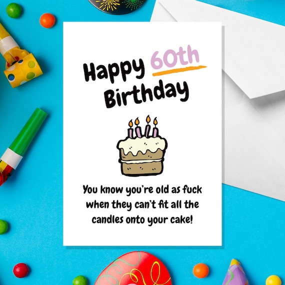 60 as Old as Fuck A5 60th Birthday Card Funny Adult Humour - Etsy UK