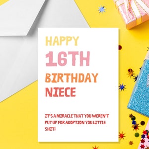 Joyeux 16e anniversaire nièce - Mis en place pour adoption - Carte de 16e anniversaire pour nièce - Carte de nièce grossière du 16e anniversaire - Carte d’anniversaire drôle de nièce