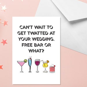 Kann es kaum erwarten, bei Ihrer Hochzeit getwatted zu werden. Freie Bar oder was? - A5 Karten zur Verlobung - Lustige Humorkarten für Erwachsene von Offensive Anlässes