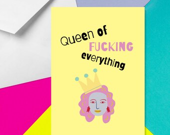 Queen Of Ficken Alles - A5 Karte - Lustige Erwachsenen Humor Karten von Offensive Anlässes