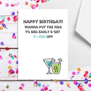 Envie de coucher tôt les enfants et de vous défouler ? - Carte d'anniversaire A5 pour partenaire, mari, femme - Cartes humoristiques pour adultes par occasions offensantes