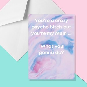 Crazy Psycho Bitch - Cartão de mãe A5 - Cartão de mãe engraçado - Cartão de mãe rude - Cartão para mãe - Cartão engraçado para mãe - Aniversário de mãe