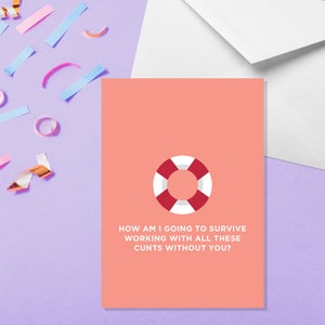 Comment vais-je survivre ? - Carte A5 Nouveau travail - Carte de départ à la retraite - Carte de nouveau travail grossier - Carte de départ à la retraite grossier - Carte de départ grossier