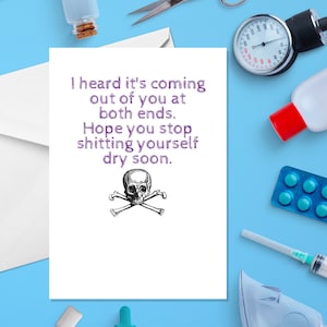 Sortir de vous aux deux extrémités - Carte de santé A5 - Carte Rude Get Well - Carte Funny Get Well - Carte de soutien - Carte Feel Better - Carte merde