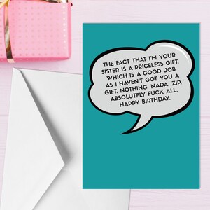 The Fact That I’m Your Sister Is A Priceless Gift - A5 Sister Birthday Card - Funny Adult Humour Cards by Offensive Occasions