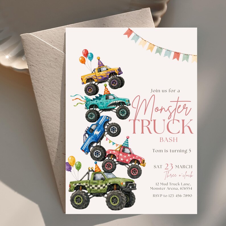 May include: A rectangular party invitation card featuring a watercolor illustration of five stacked monster trucks in yellow, teal, blue, red, and green, each wearing a party hat. Colorful balloons and bunting decorate the scene with text reading Join us for a Monster Truck BASH, Tom is turning 5, SAT 23 MARCH, Three o'clock, 12 Mud Truck Lane, Monster Arena, 676554, RSVP to 123-456-7890.